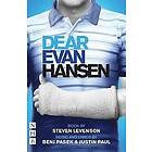 Steven Levenson, Benj Pasek, Justin Paul: Dear Evan Hansen: The Complete Book and Lyrics