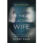 Darby Kane: The Replacement Wife