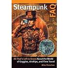 Mike Perschon: Steampunk FAQ