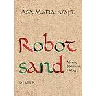 Åsa Maria Kraft: Robotsand
