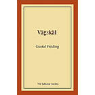 Gustaf Fröding: Vägskäl