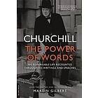 Winston Churchill, Sir Martin Gilbert, Winston Churchill: Churchill