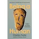 Charles Foster: Being a Human