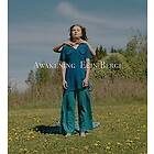 Elin Berge: Awakening