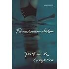 Josefin de Gregorio: Försvinnandet