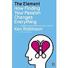 Sir Ken Robinson, Lou Aronica: The Element