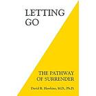David R Hawkins: Letting Go