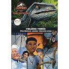 Steve Behling: Camp Cretaceous, Volume Three: The Deluxe Junior Novelization (Jurassic World: Cretaceous)