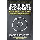 Kate Raworth: Doughnut Economics