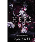 A K Rose, Atlas Rose: Hers