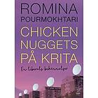 Romina Pourmokhtari: Chicken nuggets på krita