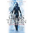 Sarah J Maas: Glastronen