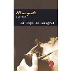 Georges Simenon: La pipe de Maigret