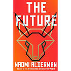 Naomi Alderman: Future