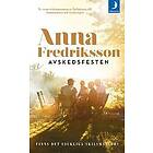 Anna Fredriksson: Avskedsfesten