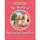 Macmillan Children's Books: The World of Sylvanian Families Official Guide