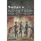 Sondra Hale, Laura N Beny: Sudan's Killing Fields