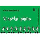 Carl-Bertil Agnestig: Vi spelar piano 2