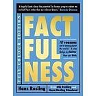 Hans Rosling, Ola Rosling, Anna Rosling Ronnlund: Factfulness Illustrated