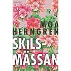 Moa Herngren: Skilsmässan
