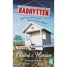 Christina Olséni, Micke Hansen: Badhytten