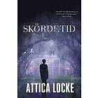 Attica Locke: Skördetid