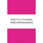 Birgitta Stenberg: Apelsinmannen