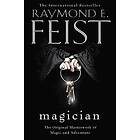 Raymond E Feist: Magician