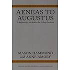 Mason Hammond, Anne Amory: Aeneas to Augustus