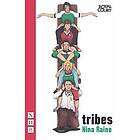 Nina Raine: Tribes (NHB Modern Plays)