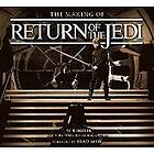 J W Rinzler: The Making of Star Wars: Return the Jedi