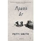 Patti Smith: Apans år