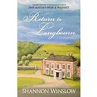 Shannon Winslow: Return To Longbourn: The Next Chapter in the Continuing Story of Jane Austen's Pride and Prejudice