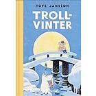 Tove Jansson: Trollvinter