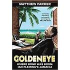 Matthew Parker: Goldeneye