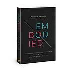 Preston M Sprinkle: Embodied