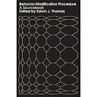 Edwin J Thomas: Behavior Modification Procedure