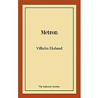 Vilhelm Ekelund: Metron