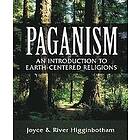 River Higginbotham, Joyce Higginbotham: Paganism