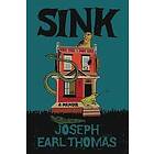 Joseph E Thomas: Sink