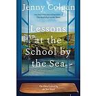 Jenny Colgan: Lessons At The School By Sea
