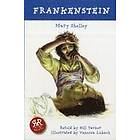 Mary Shelley Wollstonecraft, Gill Tavner: Frankenstein