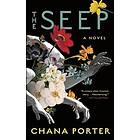 Chana Porter: Seep