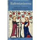 Henrik Williams: Eufemiavisorna I-II