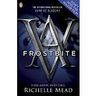 Richelle Mead: Vampire Academy: Frostbite (book 2)