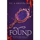 P C Cast, Kristin Cast: Found