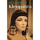 Dick Harrison: Kleopatra