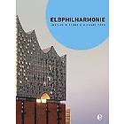 Joachim Mischke: Elbphilharmonie (Broschur)