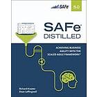 Richard Knaster: SAFe 5,0 Distilled