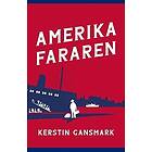 Kerstin Gansmark: Amerikafararen